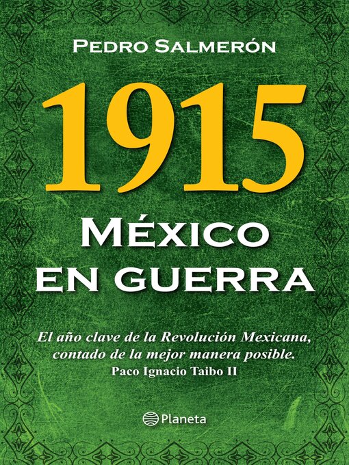 Title details for 1915 México en guerra by Pedro Salmerón - Available